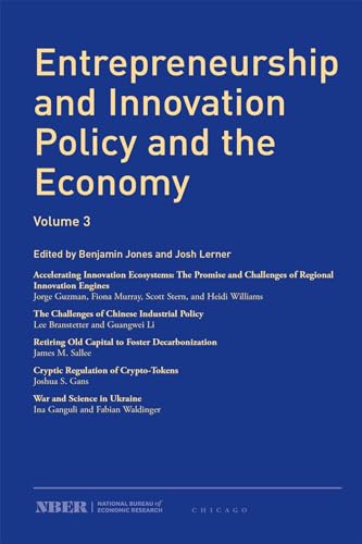 Entrepreneurship and Innovation Policy and the Economy : Volume 3 Volume 3