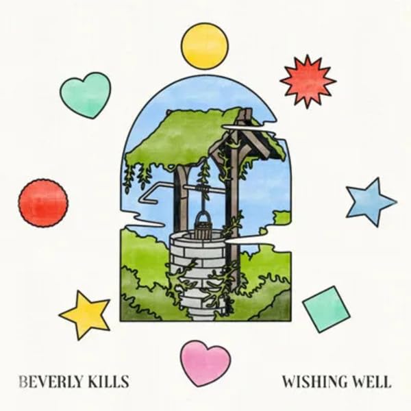 Album cover for Beverly Kills’ “Wishing Well” featuring a well illustration.