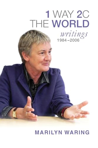 1 Way 2 C the World : Writings 1984-2006