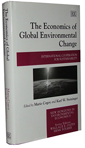 The Economics of Global Environmental Change: International Cooperation for Sustainability