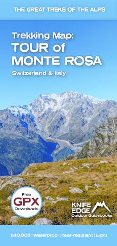 Tour of Monte Rosa Trekking Map : Switzerland & Italy