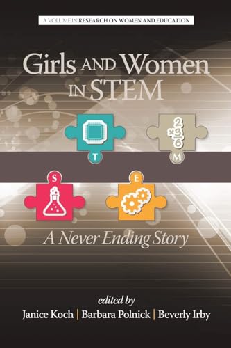 Girls and Women in Stem : A Never Ending Story