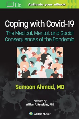 Coping with COVID-19: The Mental