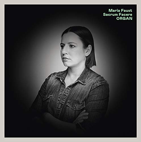 Black and white portrait of a woman, album cover for Maria Faust’s “Sacrum Facere.”