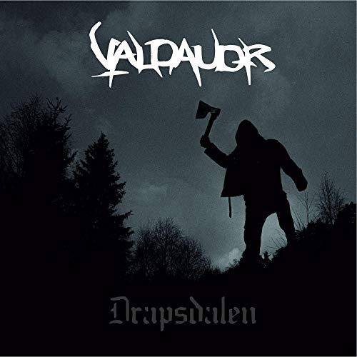 Album cover for Valdaudr’s Drapsdalen, featuring a hooded figure with an axe.