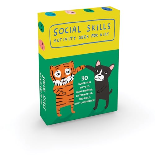 Social Skills Activity Deck for Kids : 30 Super Fun Ways to Make Friends, Listen Better, and Build Self-Confidence