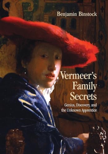 Vermeer's Family Secrets: Genius