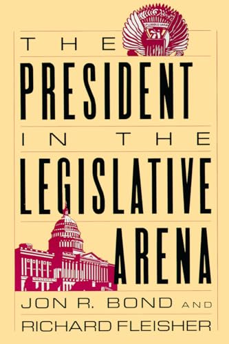 The President in the Legislative Arena