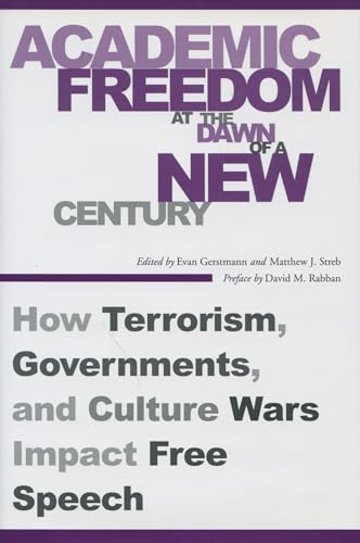 Academic Freedom at the Dawn of a New Century: How Terrorism