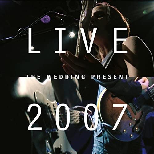 The Wedding Present live album cover, musician with guitar, year 2007.