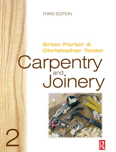 Carpentry and Joinery: Volume 2