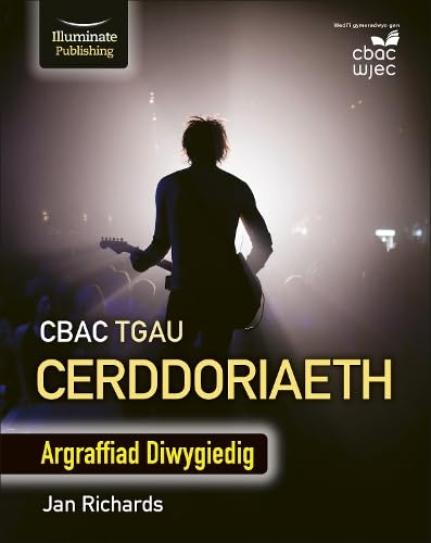 CBAC TGAU Cerddoriaeth – Argraffiad Diwygiedig (WJEC GCSE Music – Revised Editio