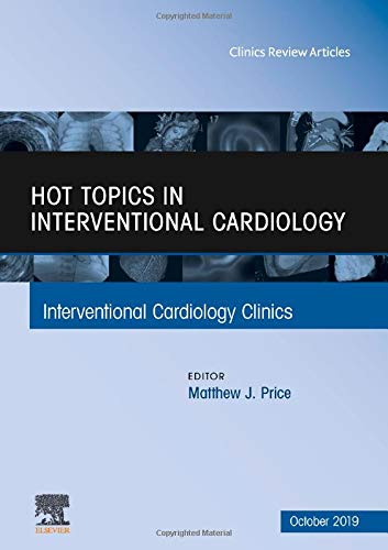 Hot Topics In Interventional Cardiology
