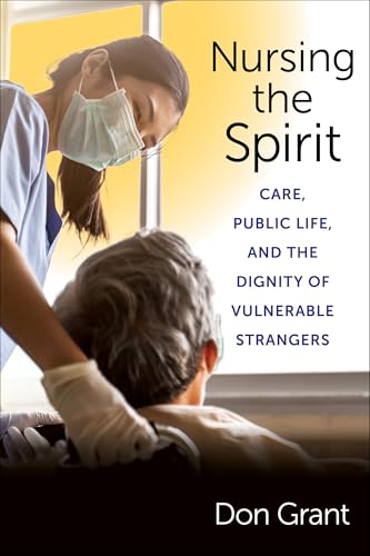 Nursing the Spirit: Care