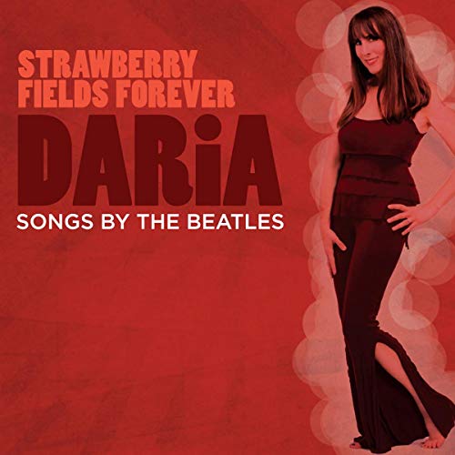 CD cover for Daria’s “Strawberry Fields Forever” album, featuring a woman in red.