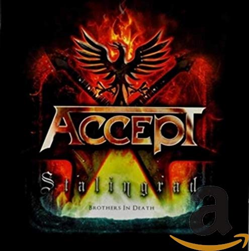 Accept's "Stalingrad" CD cover with a fiery phoenix and band logo.