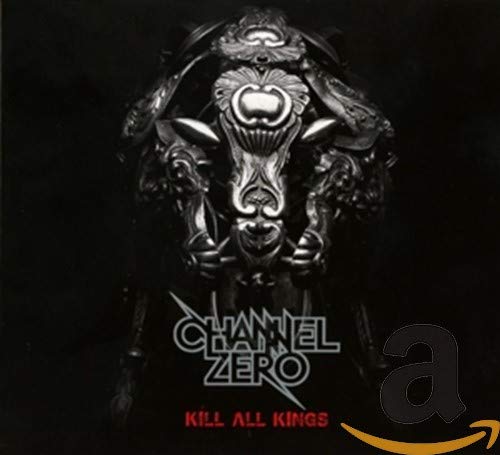 CD cover for Channel Zero’s “Kill All Kings” featuring a metallic, ornate animal head.