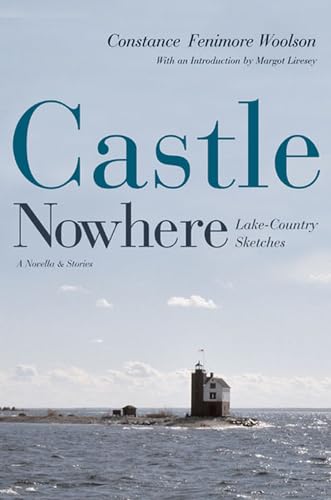 Castle Nowhere : Lake-Country Sketches