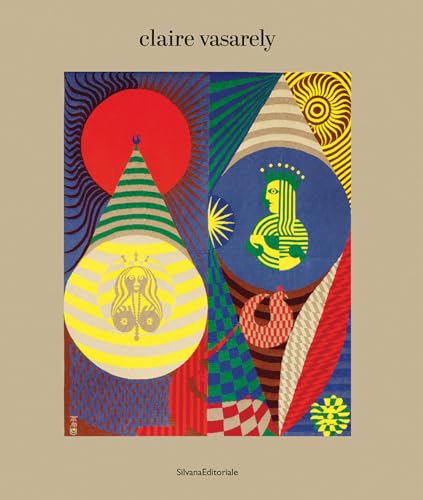 Claire Vasarely : a life in colour