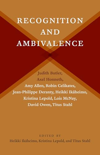 Recognition and Ambivalence