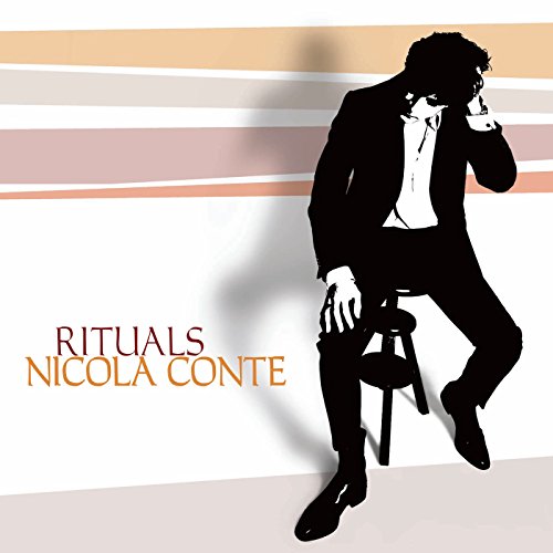 CD cover for Nicola Conte’s “Rituals” featuring a silhouetted man.