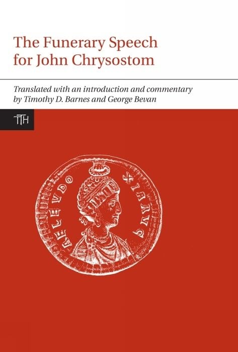 Funerary Speech for John Chrysostom : 60
