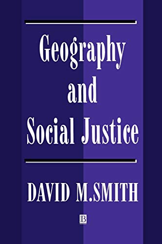 Geography and Social Justice: Social Justice in a Changing World