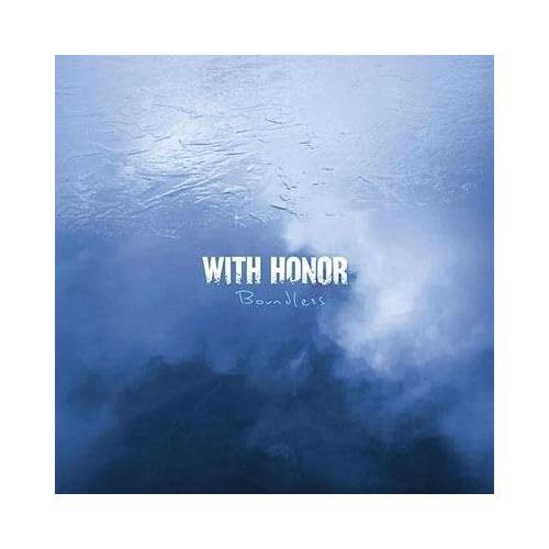 Album cover featuring blue water and clouds with text "With Honor Boundless".