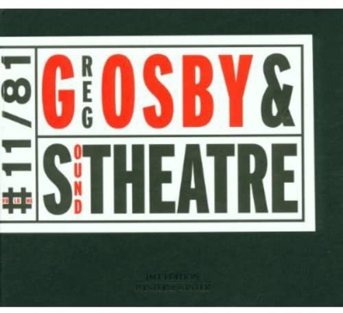 CD cover for Greg Osby & Sound Theatre, black background, red & white text.