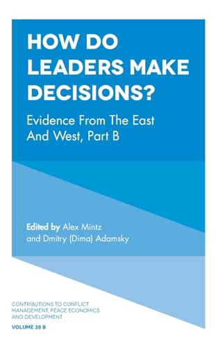 How Do Leaders Make Decisions?: Evidence from the East and West