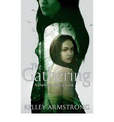 The Gathering : Book 1 of the Darkness Rising Series