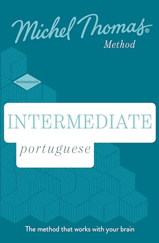 Intermediate Portuguese New Edition (Learn Portuguese with the Michel Thomas Method) : Intermediate Portuguese Audio Course