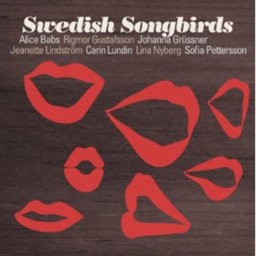 CD cover for "Swedish Songbirds" featuring red lip illustrations.