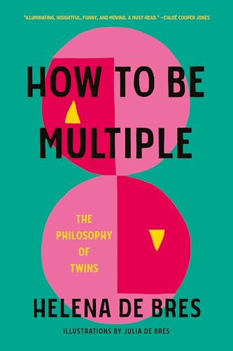 How to be Multiple : The Philosophy of Twins