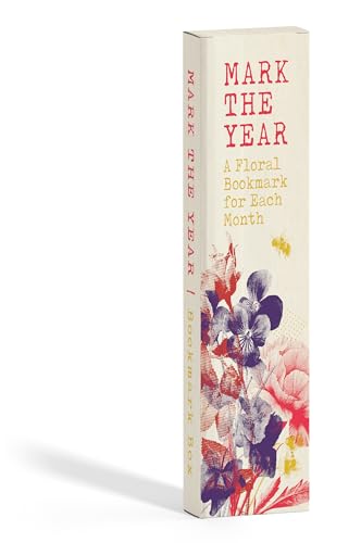 Mark the Year Bookmark Box : A Floral Bookmark for Each Month