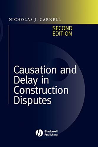 Causation and Delay in Construction Disputes