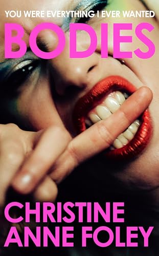 Bodies : The 'It Girl' Book of the Year