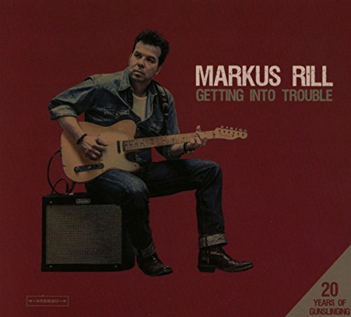 CD cover: Markus Rill with guitar, amplifier, and red background.