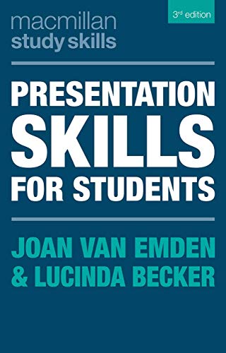 Presentation Skills for Students (Macmillan Study Skills)