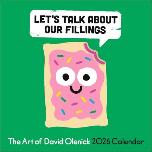 The Art of David Olenick 2026 Wall Calendar : Let's Talk About Our Fillings