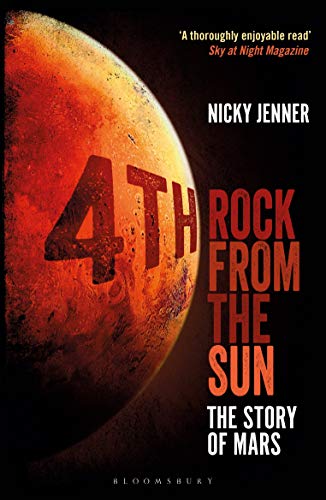 4th Rock from the Sun: The Story of Mars (Bloomsbury Sigma)