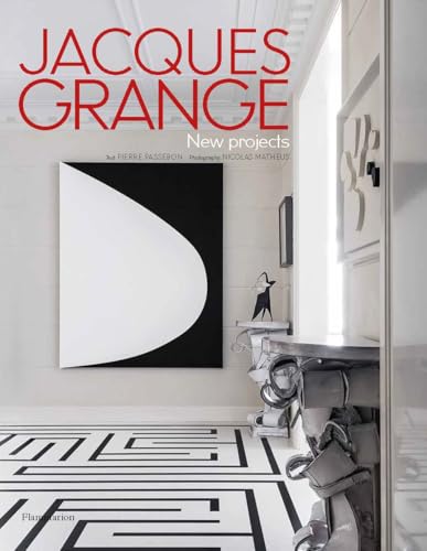 Jacques Grange: New Projects