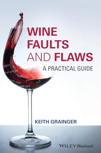 Faults and Flaws in Wine