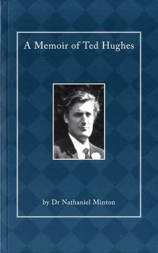A Memoir of Ted Hughes