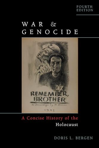 War and Genocide : A Concise History of the Holocaust