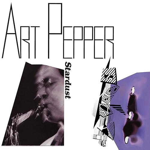Art Pepper “Stardust” CD cover with musician playing saxophone and abstract art.