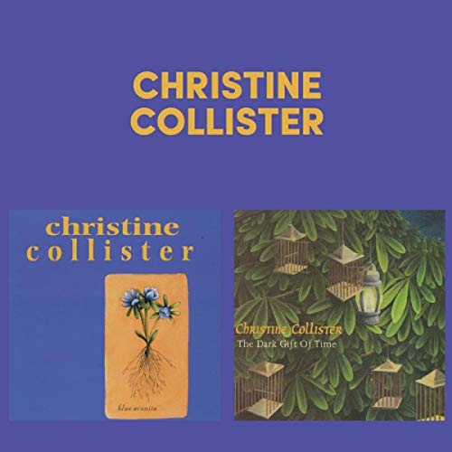 CD cover for Christine Collister’s “Blue Aconite” and “The Dark Gift of Time.”