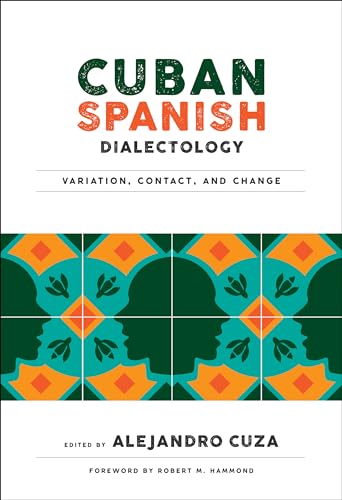 Cuban Spanish Dialectology: Variation