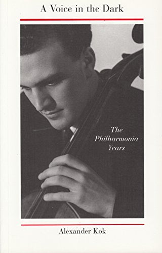 A Voice in the Dark : The Philharmonia Years