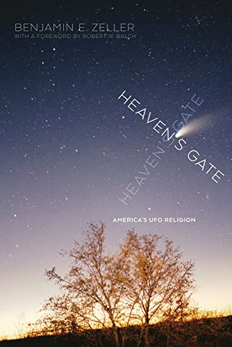 Heavens Gate: Americas UFO Religion